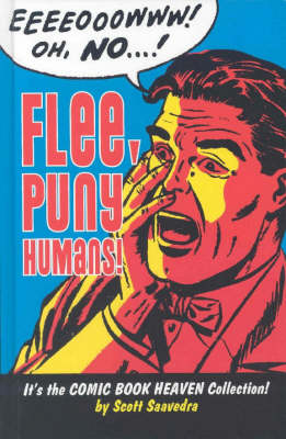 Book cover for Flee, Puny Humans!