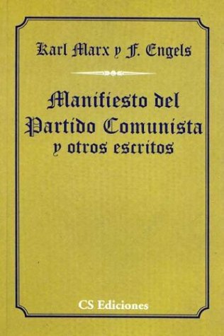 Book cover for Manifiesto de Partido Comunista y Otros Escritos