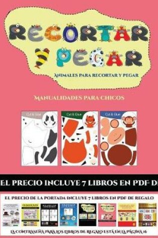 Cover of Manualidades para chicos (Animales para recortar y pegar)