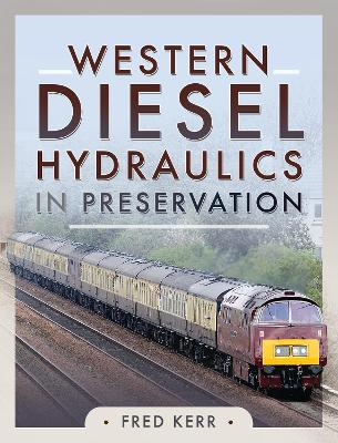 Book cover for Western Diesel Hydraulics in Preservation