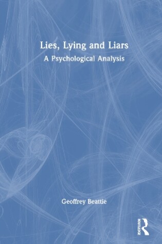 Cover of Lies, Lying and Liars