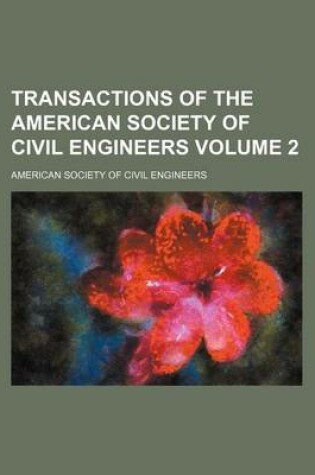Cover of Transactions of the American Society of Civil Engineers Volume 2