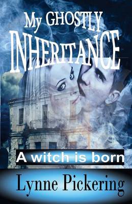 Cover of My Ghostly Inheritance