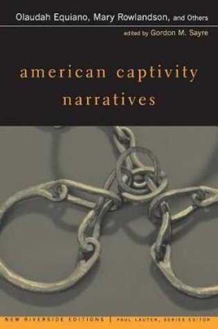 Cover of American Captivity Narratives