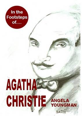 Book cover for In the Footsteps of Agatha Christie