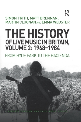 Book cover for The History of Live Music in Britain, Volume II, 1968-1984