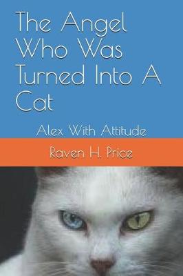 Book cover for The Angel Who Was Turned Into a Cat