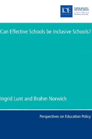 Cover of Can Effective Schools be Inclusive Schools?