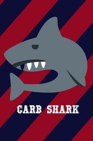 Cover of Carb Shark