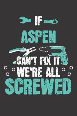 Book cover for If ASPEN Can't Fix It