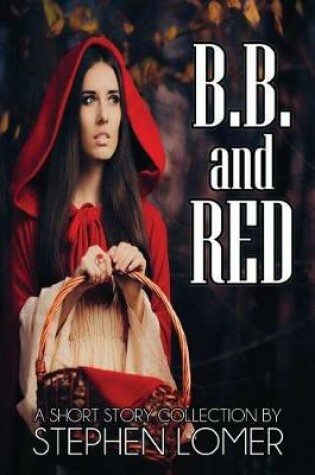 Cover of B.B. and Red