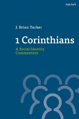 Cover of 1 Corinthians: A Social Identity Commentary