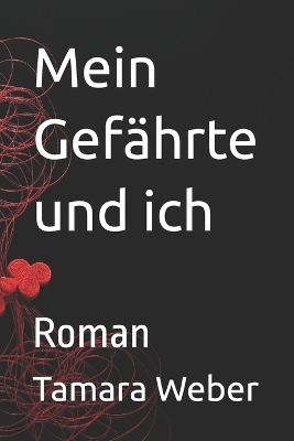 Book cover for Mein Gefährte und ich