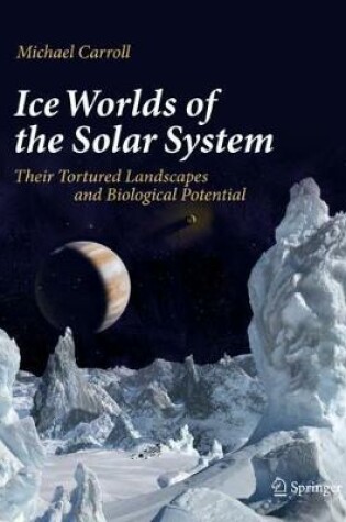 Cover of Ice Worlds of the Solar System