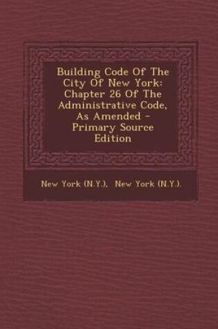 Cover of Building Code of the City of New York