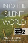 Book cover for Into The Silent World