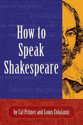 Cover of How To Speak Shakespeare