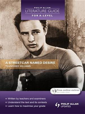 Book cover for Philip Allan Literature Guide (for A-Level): A Streetcar Named Desire