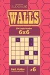 Book cover for Sudoku Walls - 200 Logic Puzzles 6x6 (Volume 6)