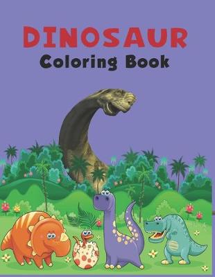 Book cover for Dinosaur Coloring Book.