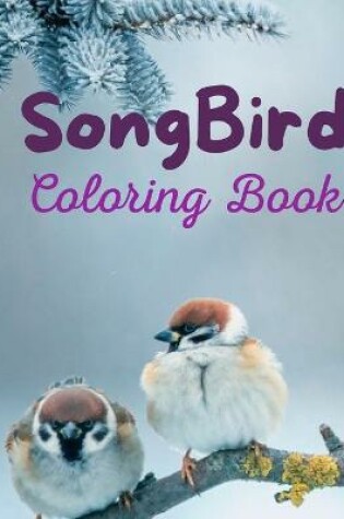 Cover of SongBird Coloring Book