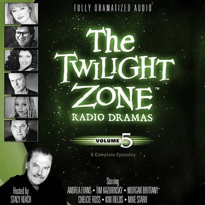 Cover of The Twilight Zone Radio Dramas, Vol. 5