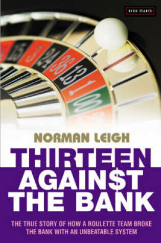 Cover of Thirteen Against The Bank
