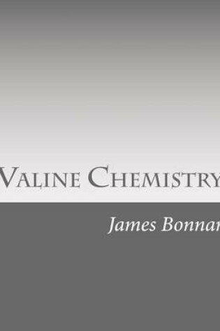 Cover of Valine Chemistry