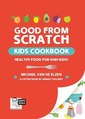 Book cover for Good From Scratch Kids