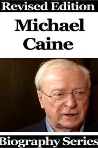 Cover of Michael Caine - Biography Series