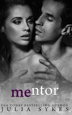Book cover for Mentor (An Impossible Novella)
