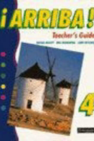Cover of Arriba! 4 Teacher's Guide