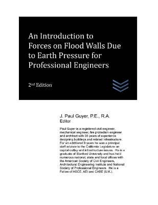 Book cover for An Introduction to Forces on Flood Walls Due to Earth Pressure for Professional Engineers