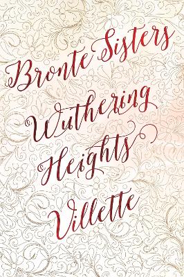 Book cover for Bronte Sisters Deluxe Edition (Wuthering Heights; Villette)