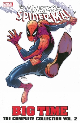 Book cover for Spider-man: Big Time - The Complete Collection Volume 2