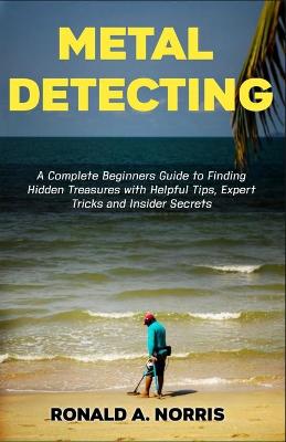 Book cover for Metal Detecting