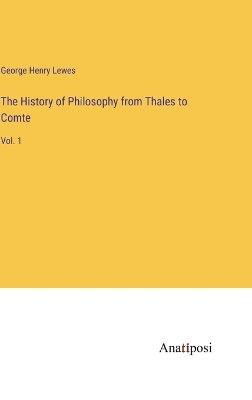 Book cover for The History of Philosophy from Thales to Comte