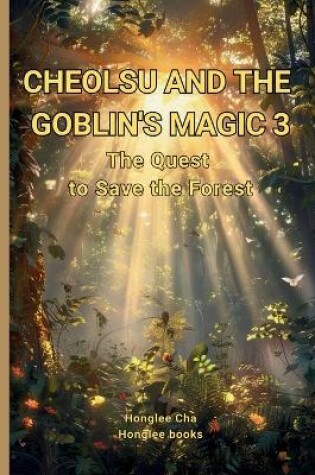 Cover of Cheolsu and the Goblin's Magic 3