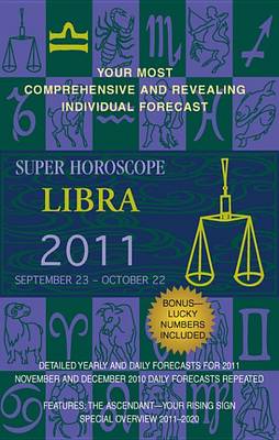Book cover for Libra (Super Horoscopes 2011)
