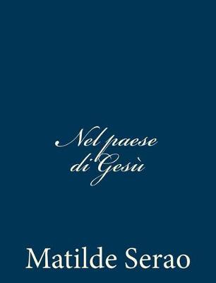 Cover of Nel paese di Gesu