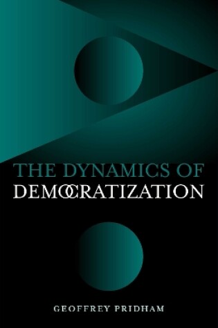 Cover of The Dynamics of Democratization