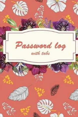 Cover of Password Log with Tabs