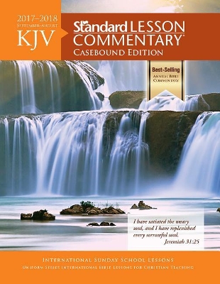 Cover of KJV Standard Lesson Commentary(r) Casebound Edition 2017-2018
