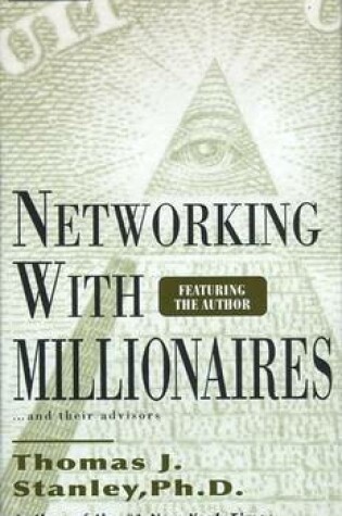 Cover of Networking with Millionaires