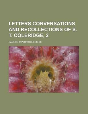 Book cover for Letters Conversations and Recollections of S. T. Coleridge, 2