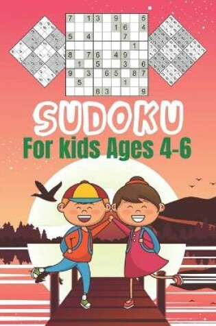 Cover of SUDOKU For kids Ages 4-6