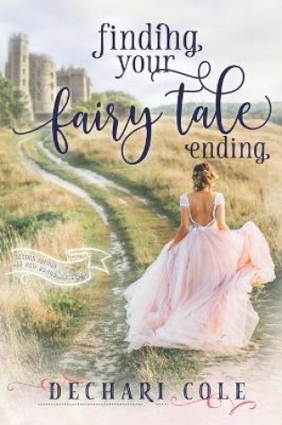 Cover of Finding Your Fairy Tale Ending