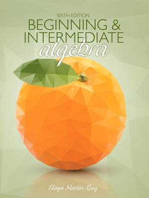 Book cover for Beginning & Intermediate Algebra Plus New Mylab Math with Pearson Etext -- Access Card Package