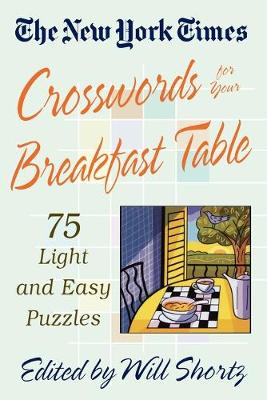 Cover of The New York Times Crosswords for Your Breakfast Table