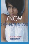 Book cover for Snow Cap Mountain